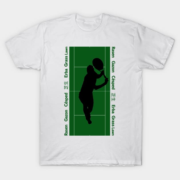 Tennis Backhand Gras Court Grand Slam T-Shirt by latebirdmerch